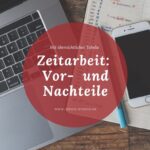 Zeitarbeit: Vorteile und Nachteile im Überblick